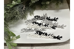 3D Schriftzug: Stille Nacht ( 8 Stück)